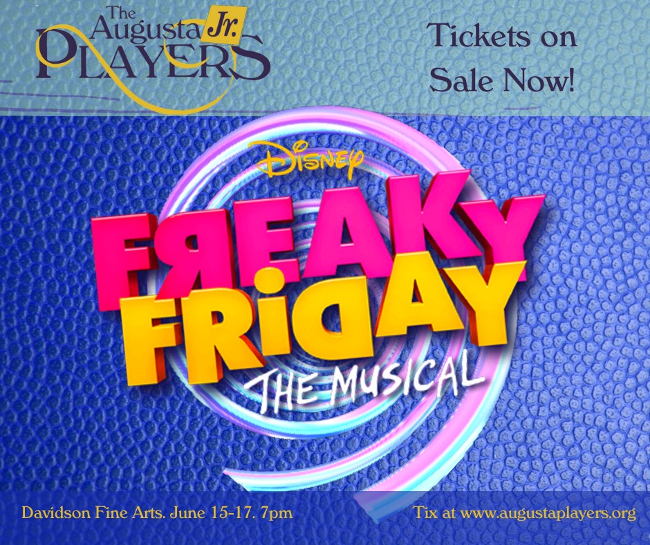 Thank you to everyone who auditioned for Disney’s FREAKY FRIDAY!  As always, you’ve proved that the greater Augusta Area has THE best talent! And congratulations to the cast! 

Performances are June 15, 16, 17.